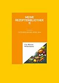 E-Book (epub) Meine Rezeptebibliothek 11 von Ute-Marion Wilkesmann