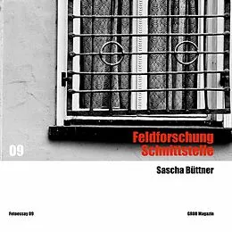 E-Book (epub) Feldforschung Schnittstelle von Sascha Büttner
