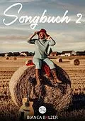 E-Book (pdf) Songbuch 2 von Bianca Balzer