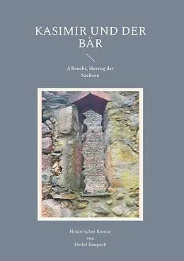 E-Book (epub) Kasimir und der Bär von Detlef Raupach