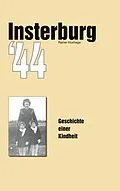 E-Book (epub) Insterburg '44 von Rainer Huxhage