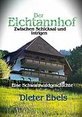 E-Book (epub) Der Eichtannhof von Dieter Ebels