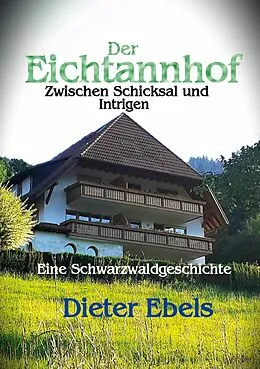E-Book (epub) Der Eichtannhof von Dieter Ebels