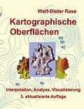 E-Book (epub) Kartographische Oberflächen von Wolf-Dieter Rase