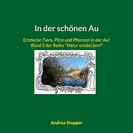 E-Book (epub) In der schönen Au von Andrea Stopper