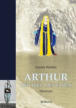E-Book (epub) Arthur von Ursula Wolfart