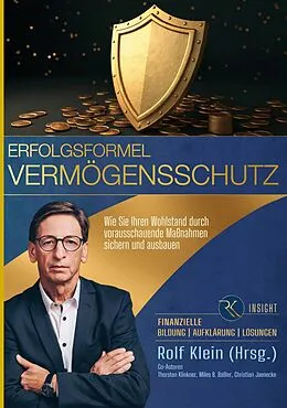 E-Book (epub) Erfolgsformel Vermögensschutz von Thorsten Klinkner, Christian Jaenecke, Miles B. Bäßler