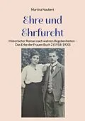 E-Book (epub) Ehre und Ehrfurcht von Martina Naubert