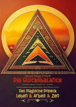 E-Book (epub) Die Glücksbalance von Bernd Helge Fritsch
