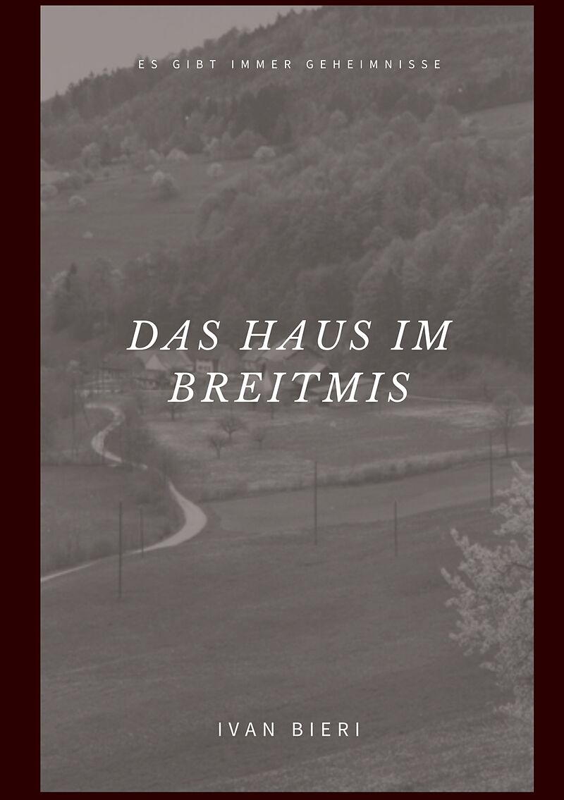 Das Haus im Breitmis