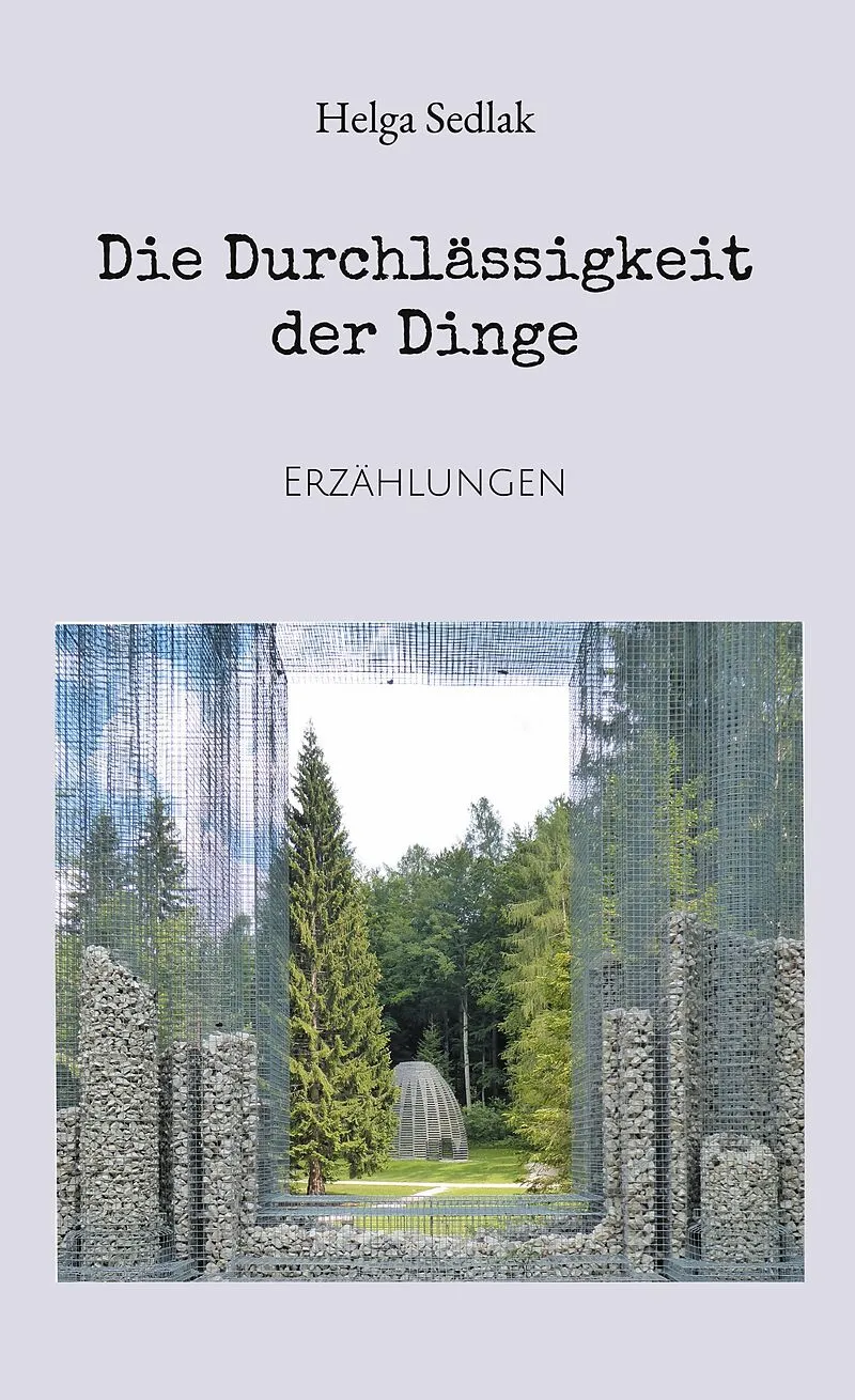Die Durchlässigkeit der Dinge