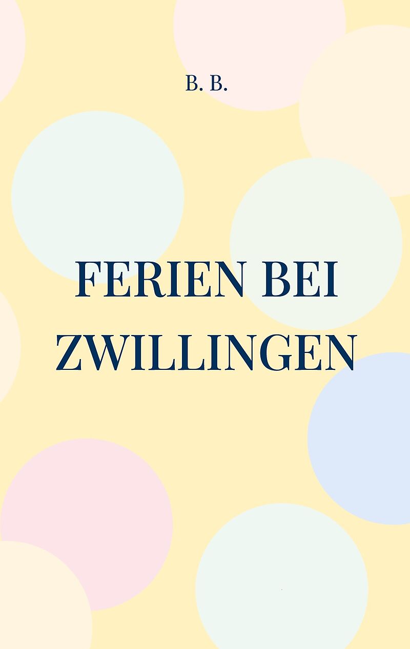 Ferien bei Zwillingen