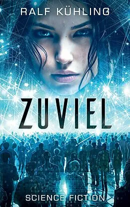 E-Book (epub) Zuviel von Ralf Kühling