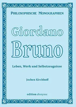 E-Book (epub) Giordano Bruno von Jochen Kirchhoff