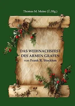 E-Book (epub) Das Weihnachtsfest des armen Grafen von Frank R. Stockton