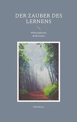 E-Book (epub) Der Zauber des Lernens von Olaf Meyer