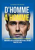 E-Book (epub) D'homme à homme von Alexander von Gruenau