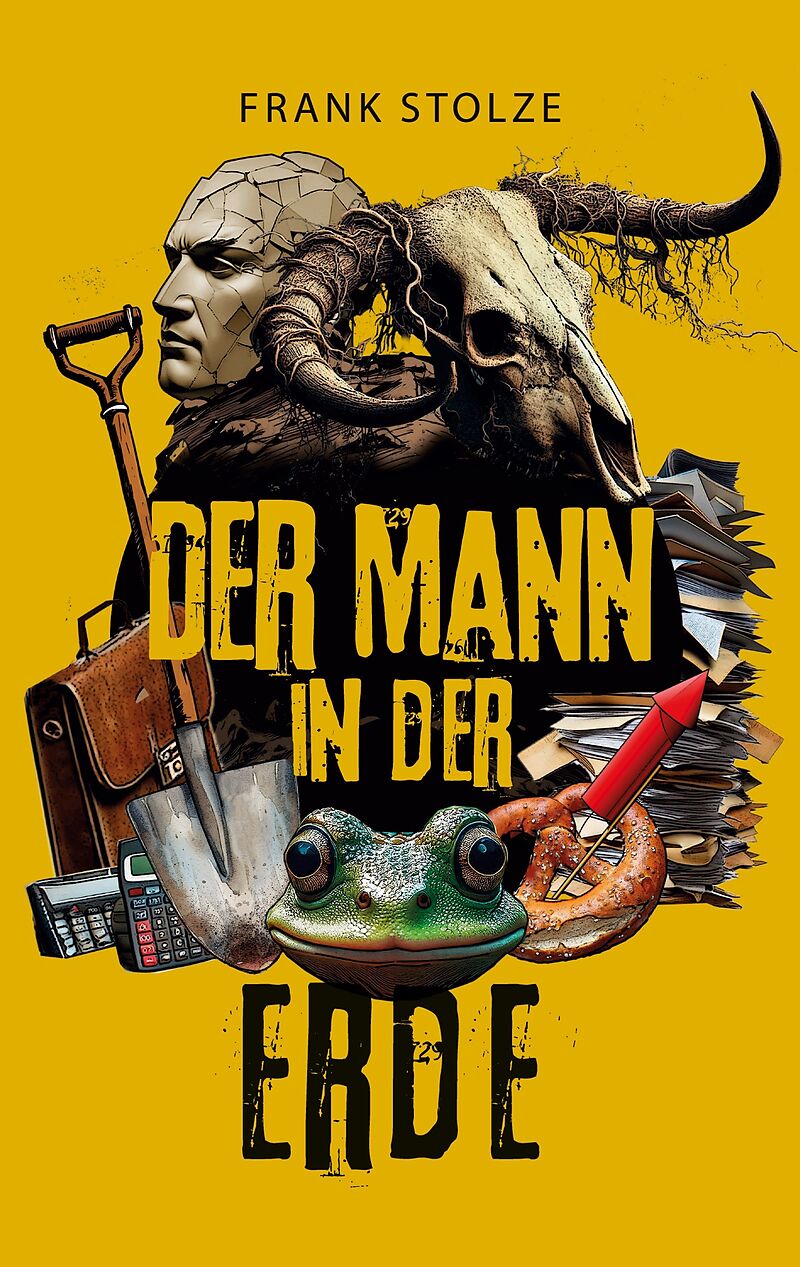 Der Mann in der Erde