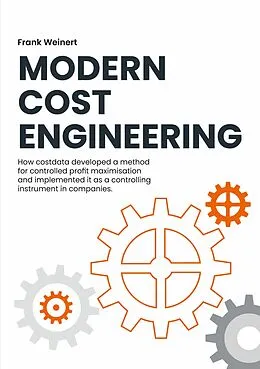 E-Book (epub) Modern Cost Engineering von Frank Weinert