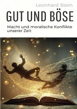 E-Book (epub) Gut und Böse von Leonhard Stein