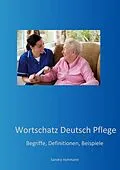 E-Book (epub) Wortschatz Deutsch Pflege von Sandra Hohmann