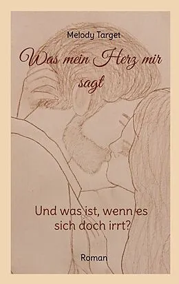 E-Book (epub) Was mein Herz mir sagt von Melody Target