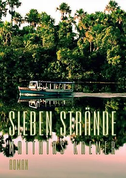 E-Book (epub) Sieben Strände von Matthias Kremer