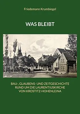 E-Book (epub) Was bleibt von Friedemann Krumbiegel