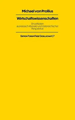 E-Book (epub) Wirtschaftswissenschaften von Michael Von Prollius