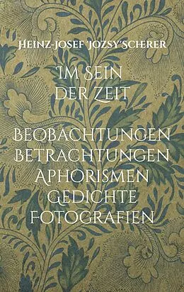 E-Book (epub) Im Sein der Zeit von Heinz-Josef Scherer