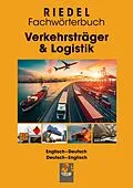 E-Book (epub) Verkehrsträger & Logistik von Stefan Riedel