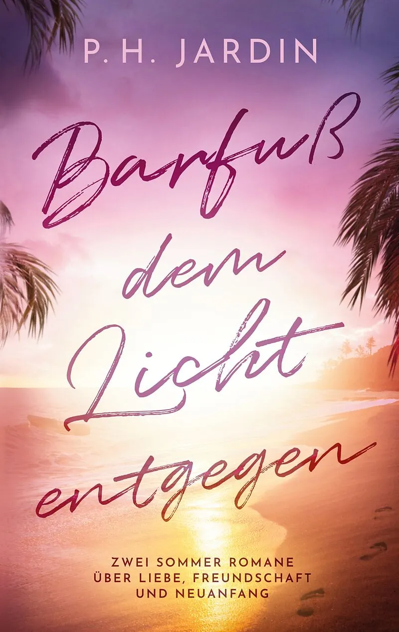 Barfuß dem Licht entgegen