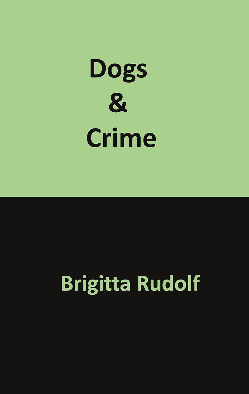 Dogs & Crime