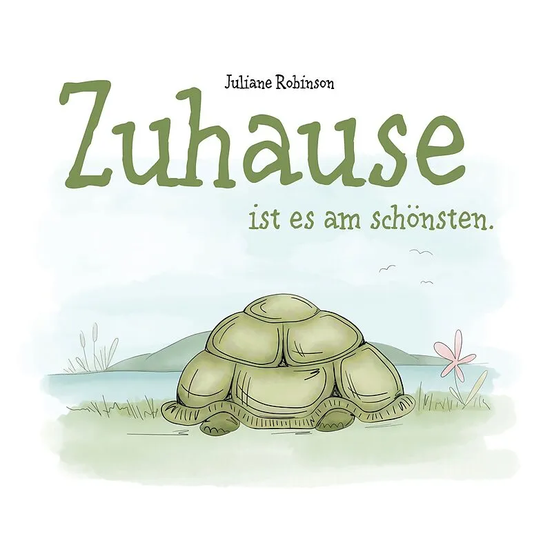 Zuhause ist es am schönsten.