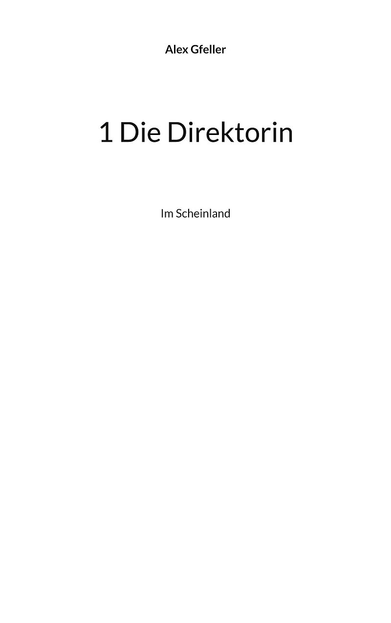 1 Die Direktorin