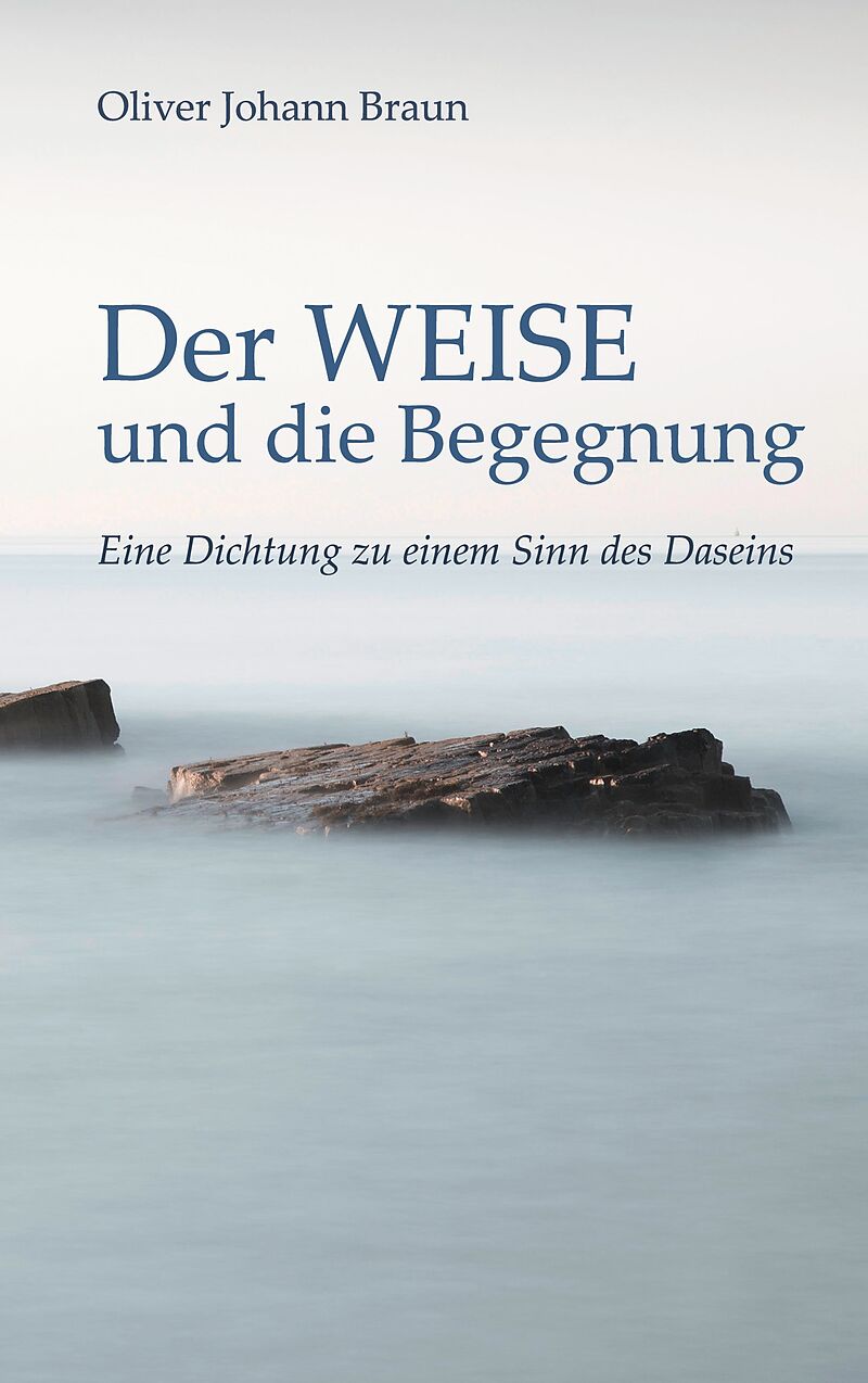 Der WEISE und die Begegnung