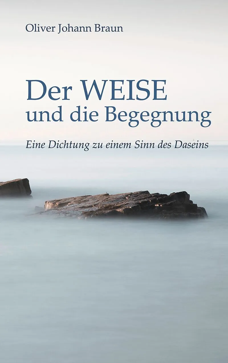 Der WEISE und die Begegnung