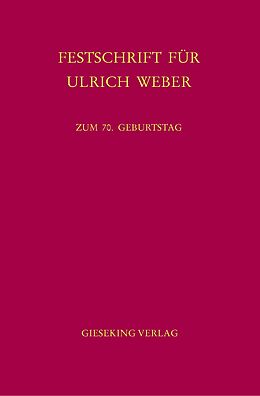 Fester Einband Festschrift für Ulrich Weber von 