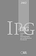 Kartonierter Einband Gutachten zum internationalen und ausländischen Privatrecht IPG 2002 von 