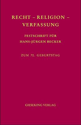 Leinen-Einband Recht-Religion-Verfassung von Inge Kroppenberg, Martin Löhnig, Dieter Schwab