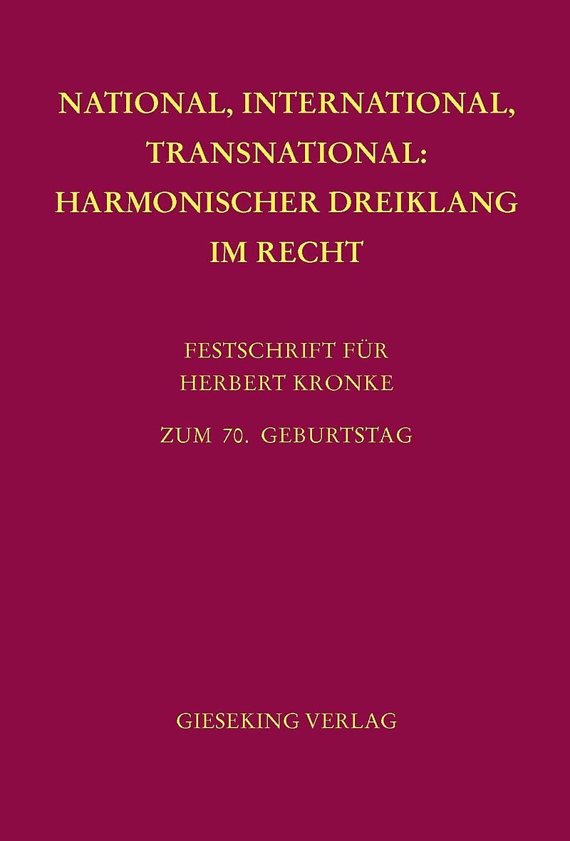 National, International, Transnational: Harmonischer Dreiklang im Recht