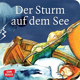 Geheftet Der Sturm auf dem See. Mini-Bilderbuch. von Susanne Brandt, Klaus-Uwe Nommensen