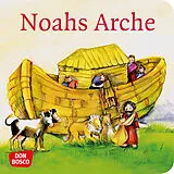 Geheftet Noahs Arche. Mini-Bilderbuch. von Susanne Brandt, Klaus-Uwe Nommensen