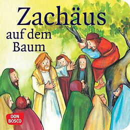 Geheftet Zachäus auf dem Baum. Mini-Bilderbuch. von Susanne Brandt, Klaus-Uwe Nommensen