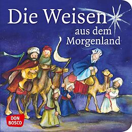 Geheftet Die Weisen aus dem Morgenland. Mini-Bilderbuch. von Susanne Brandt, Klaus-Uwe Nommensen