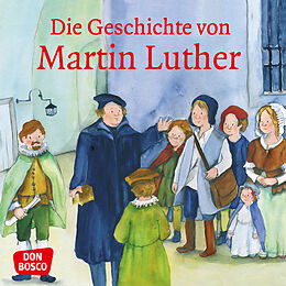 Geheftet Die Geschichte von Martin Luther. Mini-Bilderbuch. von Susanne Brandt