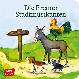 Geheftet Die Bremer Stadtmusikanten. Mini-Bilderbuch. von Brüder Grimm
