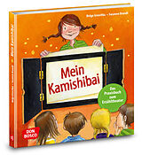 Set mit div. Artikeln (Set) Mein Kamishibai - Das Praxisbuch zum Erzähltheater von Susanne Brandt, Helga Gruschka