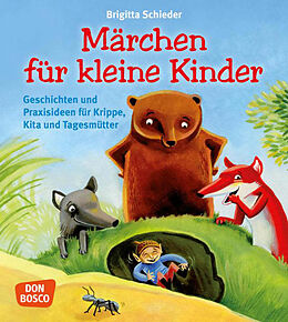 Kartonierter Einband Märchen für kleine Kinder von Brigitta Schieder