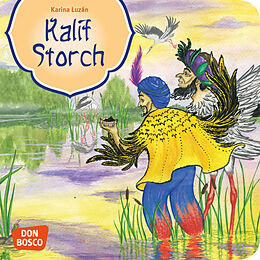 Geheftet Kalif Storch. Mini-Bilderbuch. von Wilhelm Hauff
